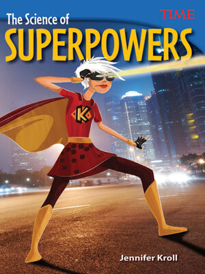 cover image of The Science of Superpowers